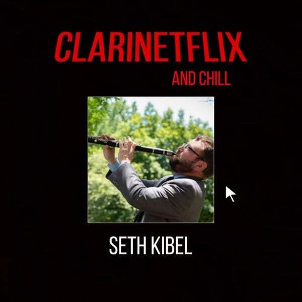 Cover art for Clarinetflix & Chill